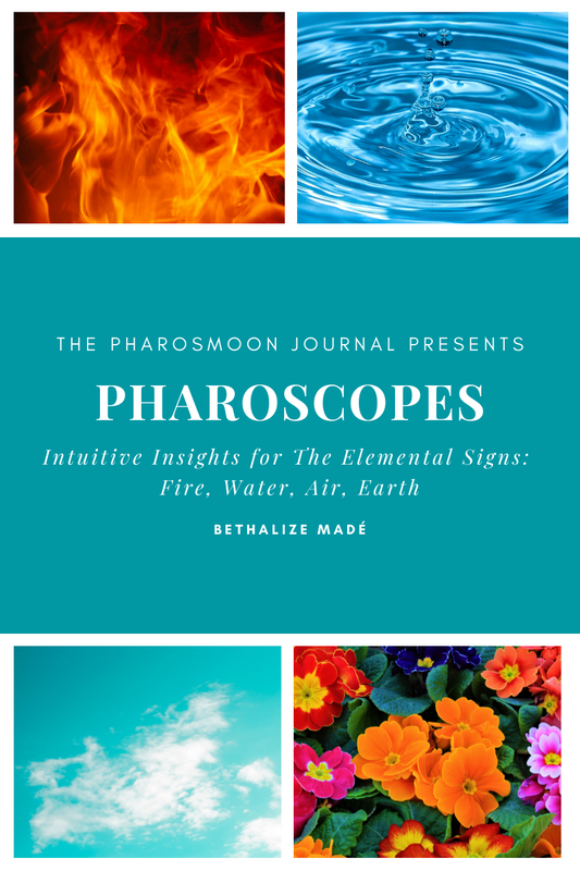 Pharoscopes: Weekly Insights for the Elemental Signs